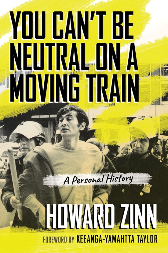 You Can't Be Neutral on a Moving Train - cover