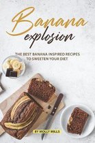 Banana Explosion