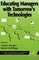 Research in Management Education and Development- Educating Managers with Tomorrow's Technologies