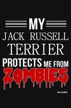My TERRIER Protects Me From Zombies 2020 Calender