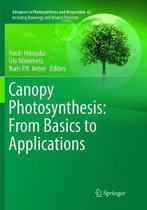 Advances in Photosynthesis and Respiration- Canopy Photosynthesis: From Basics to Applications