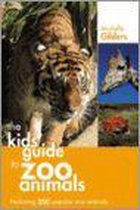 A Kids' Guide to Zoo Animals