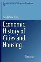 Monograph Series of the Socio-Economic History Society, Japan- Economic History of Cities and Housing