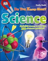 Why? Series - Do You Know About Science?