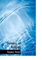 Sermons of Religion