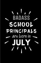 Badass School Principals Are Born In July