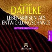 Dahlke, R: Lebenskrisen/CD
