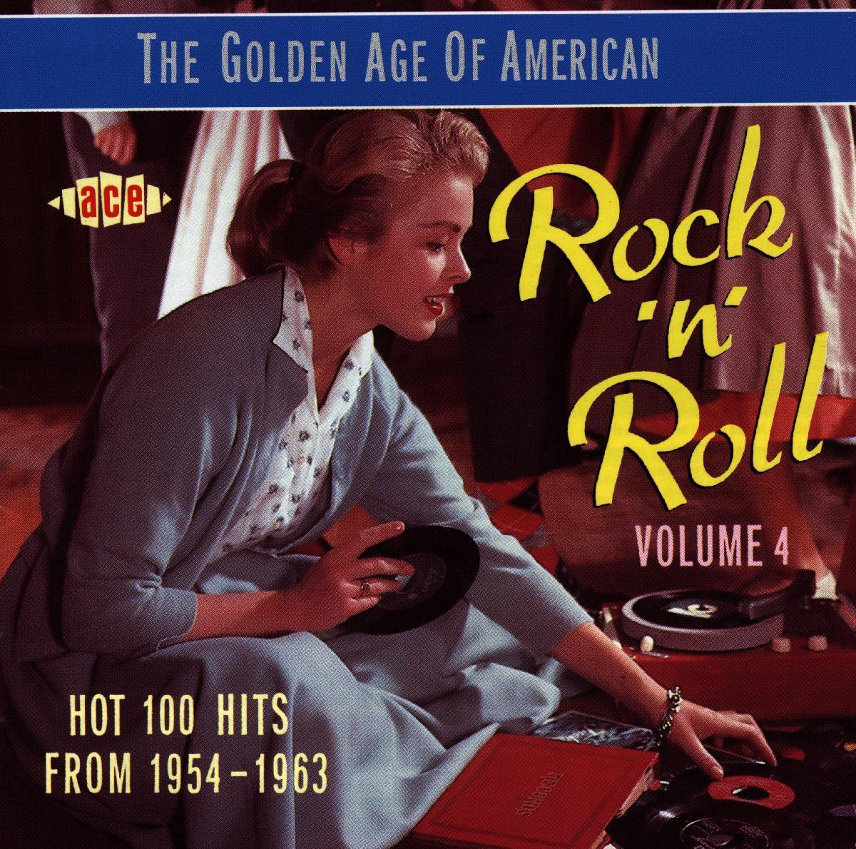 The Golden Age Of American Rock...vol. 4