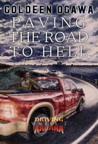 Driving Arcana Wheels 2 - Paving the Road to Hell