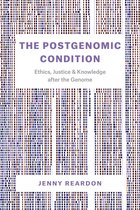 The Postgenomic Condition