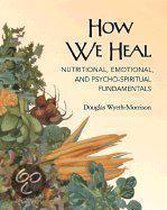 How We Heal