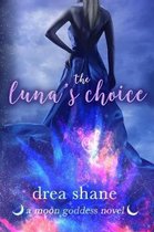 The Luna's Choice
