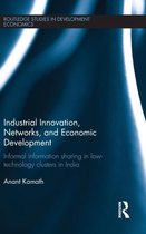 Industrial Innovation, Networks, and Economic Development