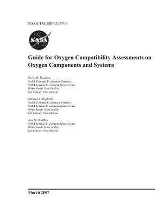 Guide for Oxygen Compatibility Assessments on Oxygen Components and