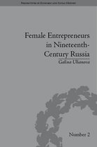Female Entrepeneurs in Nineteenth-Century Russia