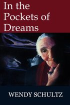 In the Pockets of Dreams