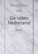 De uden faedreland