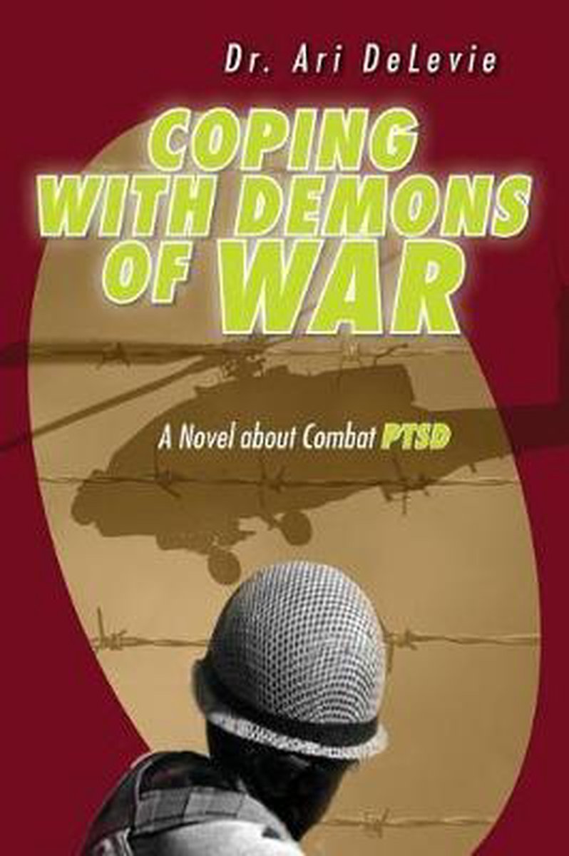 Coping with Demons of War - Ari Delevie