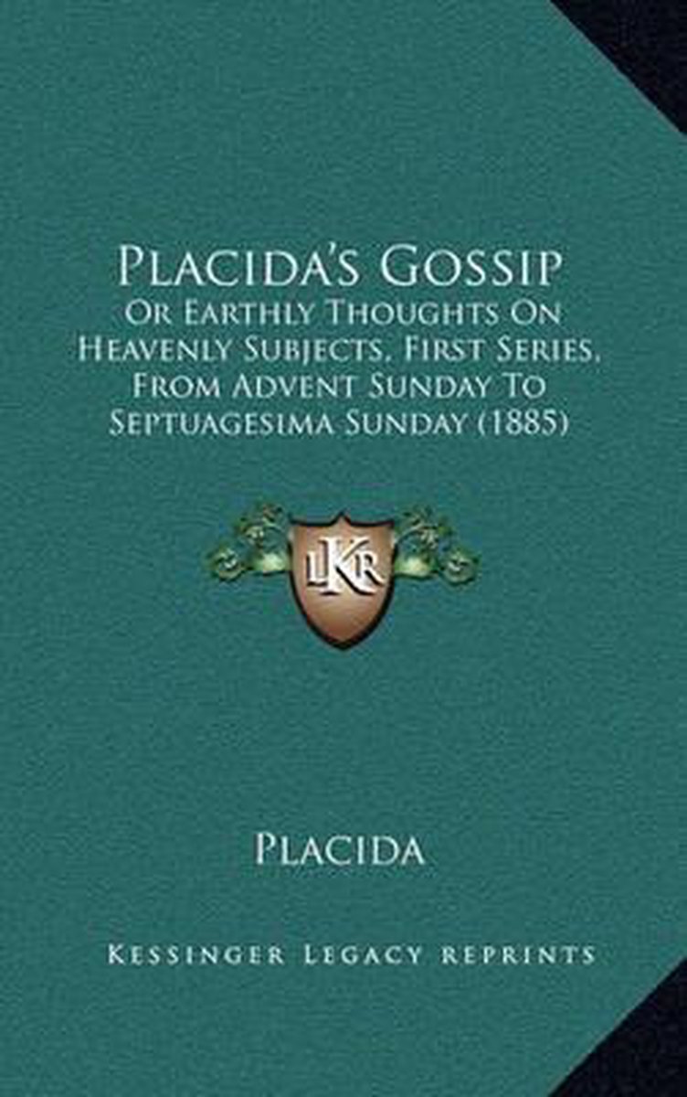 Placida's Gossip van Placida