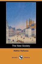 The New Society (Dodo Press)