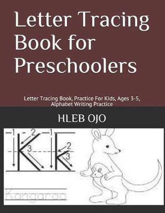 Letter Tracing Book for Preschoolers 9781794470569 Hleb Ojo
