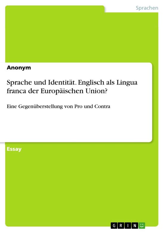 Sprache und Identität. Englisch als Lingua franca der Europ ... - cover