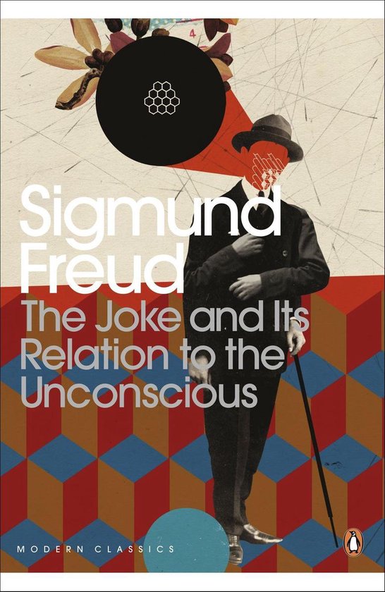 The Joke and Its Relation to the Unconscious - cover