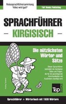 German Collection- Sprachführer Deutsch-Kirgisisch und Kompaktwörterbuch mit 1500 Wörtern