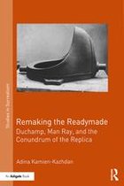 Studies in Surrealism - Remaking the Readymade