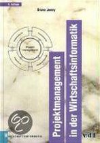 Projektmanagement in der Wirtschaftsinformatik