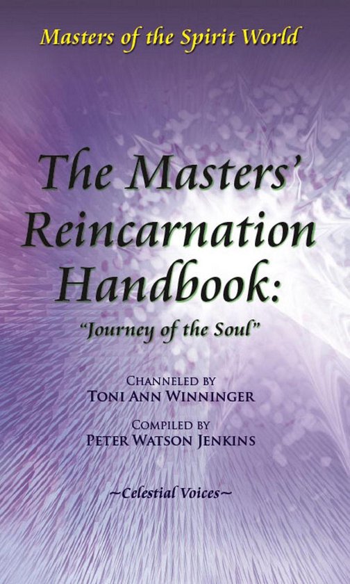 The Masters' Reincarnation Handbook: "Journey of the Soul" - cover