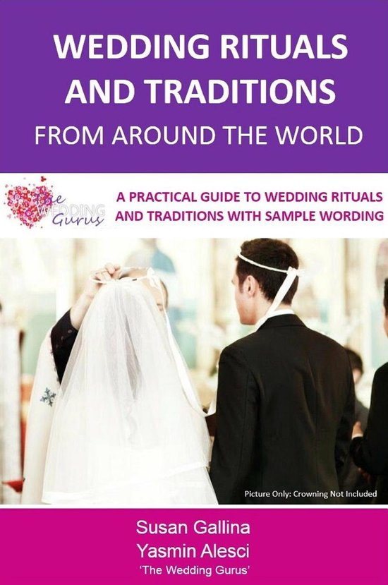 Wedding Rituals and Traditions from Around the World - cover