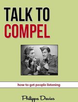 Talk To Compel