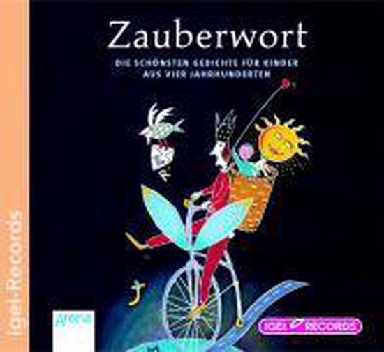 Zauberwort. Die schönsten Gedichte für Kinder aus vier Jah ... - cover