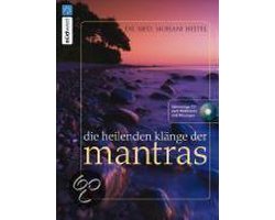 Die heilenden Klänge der Mantras