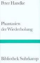 Phantasien der Wiederholung