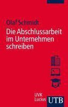 Die Abschlussarbeit im Unternehmen schreiben