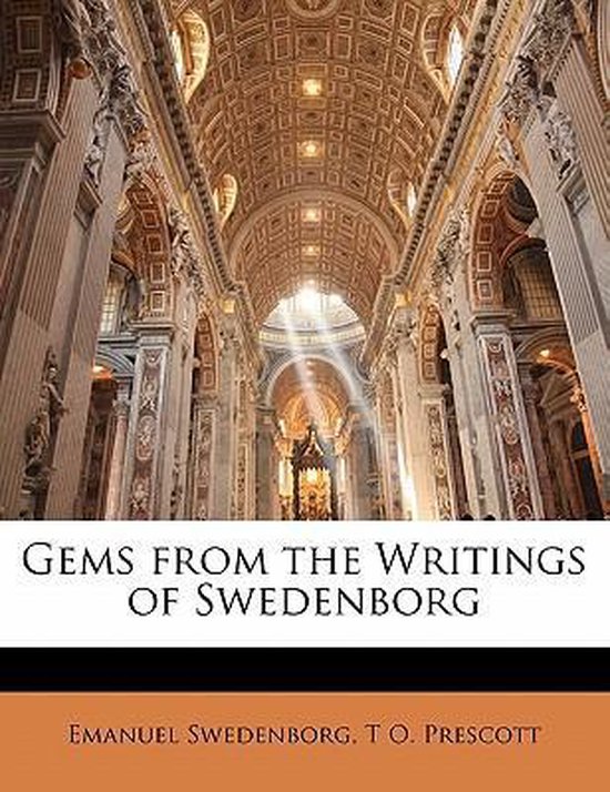 Boekcover met de titel "Gems FROM THE WRITINGS OF SWEDENBORG", Emanuel Swedenborg, T. O. Prescott. Achtergrond van een kerkinterieur met koepel en pilaren.