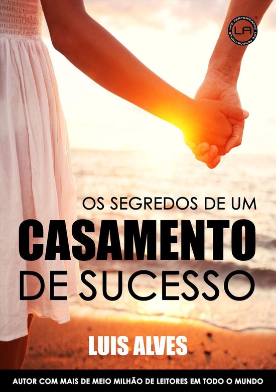 Os Segredos De Um Casamento De Sucesso - cover