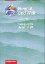 Heimat und Welt. Geographie-Arbeitsheft. 6. Schuljahr. Thema Europa