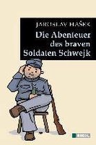 Die Abenteuer des braven Soldaten Schwejk