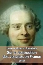 Sur la destruction des Jesuites en France