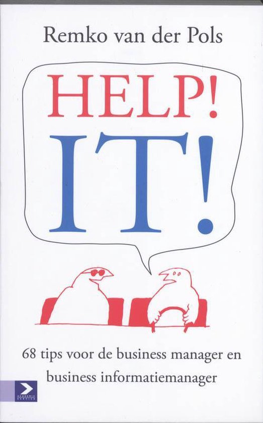 Cover van het boek 'Help! IT!' van R. van der Pols en Remko van der Pols