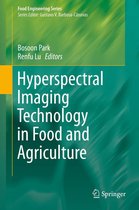 Food Engineering Series - Hyperspectral Imaging Technology in Food and Agriculture