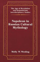 Napoleon in Russian Cultural Mythology