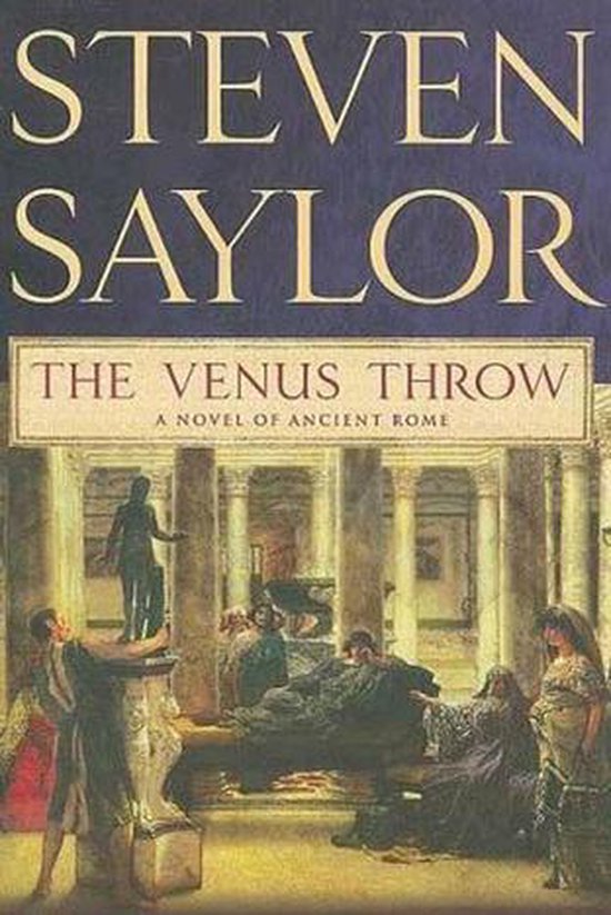 Novels of Ancient Rome 4 - The Venus Throw - cover
