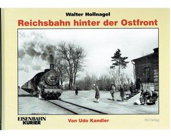 Omslag van Walter Hollnagel: Reichsbahn hinter der Ostfront