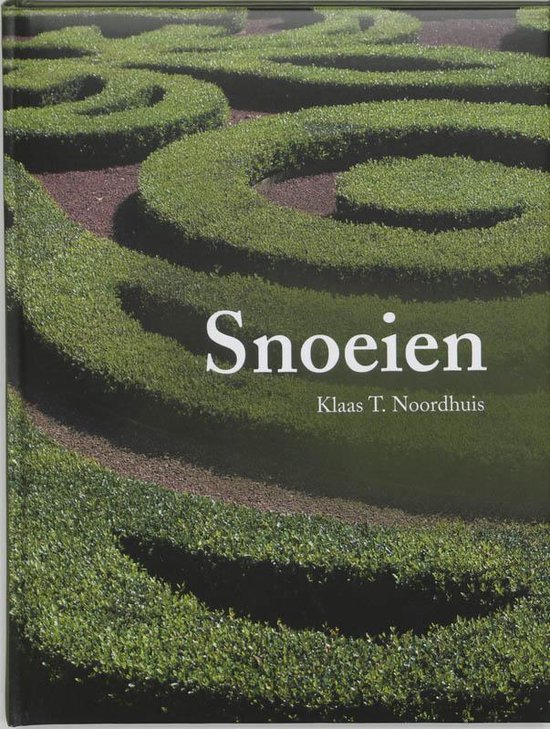 Cover van het boek 'Snoeien' van Klaas T. Noordhuis