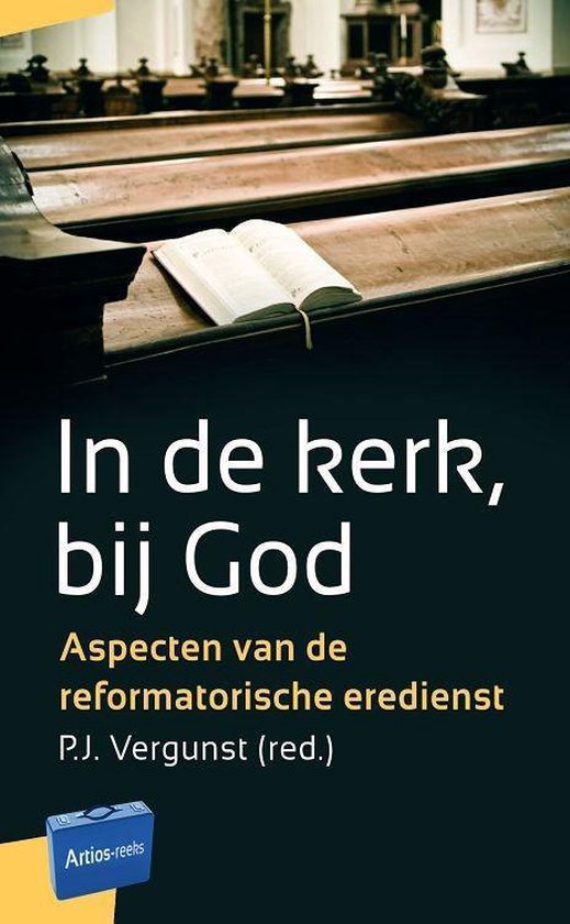 9789088971068 - Artios-reeks - In de kerk, bij God