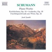 Schumann: Kreisleriana Etc.